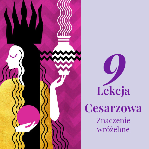 Lekcja 9 – Cesarzowa